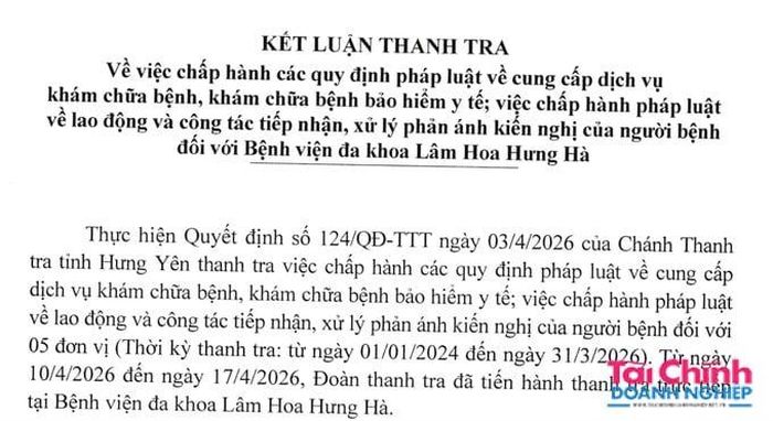  Thanh tra chỉ ra hàng loạt tồn tại, vi phạm trong hoạt động khám chữa bệnh tại Bệnh viện Lâm Hoa Hưng Hà. 