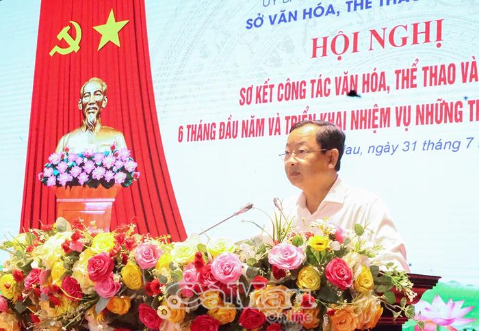 Ông Nguyễn Quốc Thanh, Giám đốc Sở VH-TT&amp;DL, phát biểu định hướng nhiệm vụ 6 tháng cuối năm 2026.
