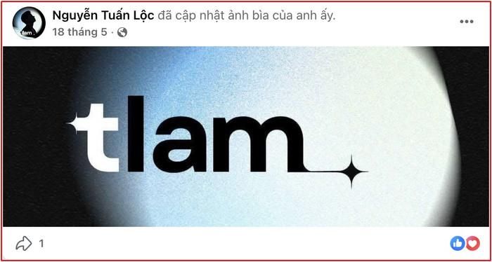 Trước đó, Hoài Lâm gây xôn xao với việc đổi nghệ danh mới là tlam.