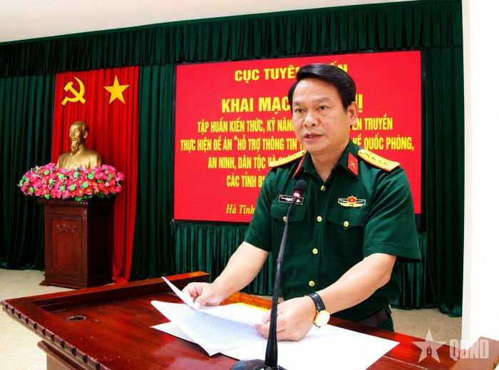  Đại tá Phạm Văn Vương, Phó cục trưởng Cục Tuyên huấn phát biểu khai mạc tập huấn.