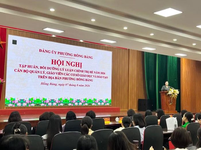 Đảng ủy phường Hồng Bàng tổ chức hội nghị tập huấn, bồi dưỡng lý luận chính trị năm hè 2026 cho đội ngũ cán bộ quản lý, giáo viên các cơ sở giáo dục trên địa bàn phường.