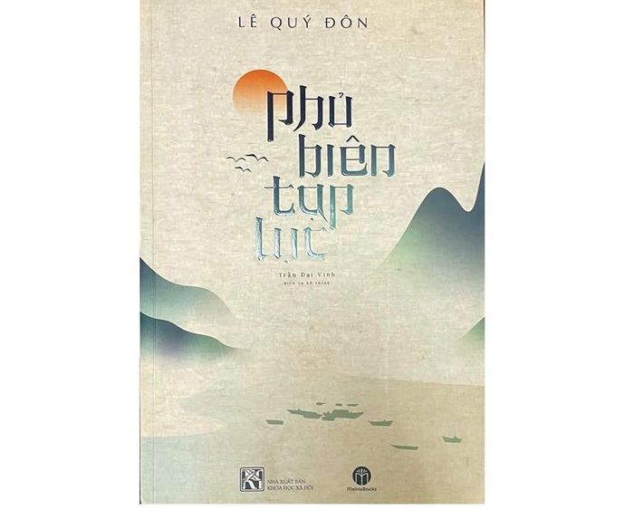 Cuốn sách “Phủ biên tạp lục” do Nhà xuất bản Khoa học xã hội tái bản năm 2021.