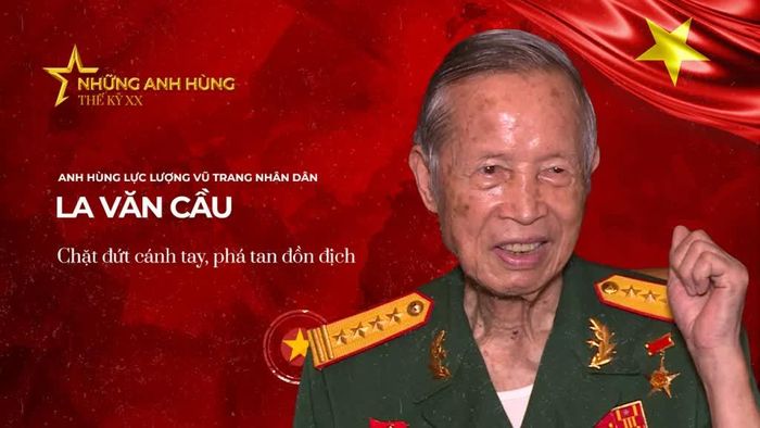 Anh hùng Lực lượng vũ trang Nhân dân La Vǎn Cầu. Ảnh: Báo Cao Bằng