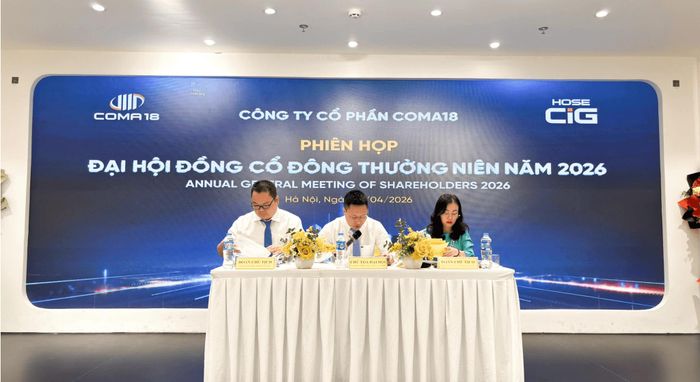 Công ty Cổ phần COMA18 tổ chức đại hội cổ đông thường niên tháng 4/2026