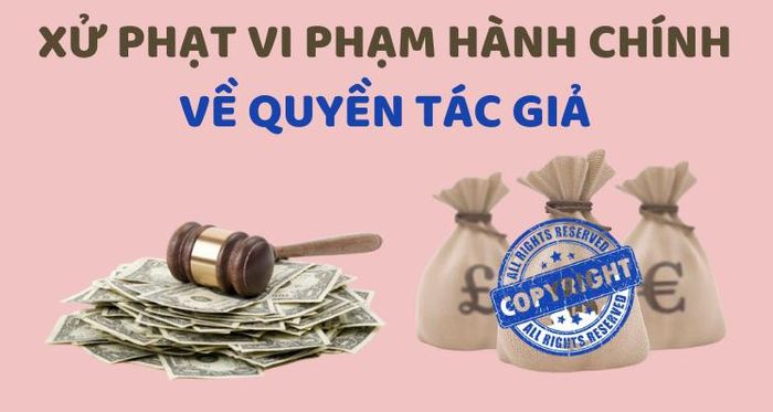 Tăng cường công tác xử phạt vi phạm hành chính về quyền tác giả, quyền liên quan. Ảnh minh hoạ