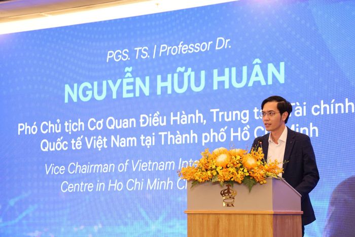 PGS.TS Nguyễn Hữu Huân, Phó Chủ tịch Cơ quan điều hành VIFC-HCMC phát biểu tại hội nghị. Ảnh: THANH DUNG