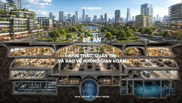 Bộ Xây dựng đang lấy ý kiến cho dự thảo Đề án khai thác, quản trị và bảo vệ không gian ngầm.