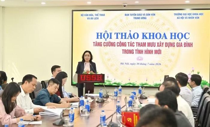 Hội thảo khoa học “Tăng cường công tác tham mưu xây dựng gia đình trong tình hình mới” được tổ chức vào ngày 30/7/2026, tại Hà Nội.