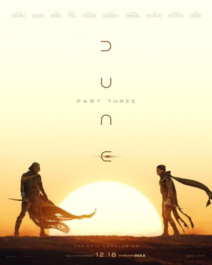 Dune: Part Three cũng dự kiến ra rạp vào ngày 18/12.