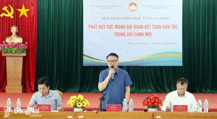 Viện trưởng Viện Chiến lược và Chính sách Mặt trận Lê Cao Thắng phát biểu tại hội thảo. Ảnh: Văn Truyên