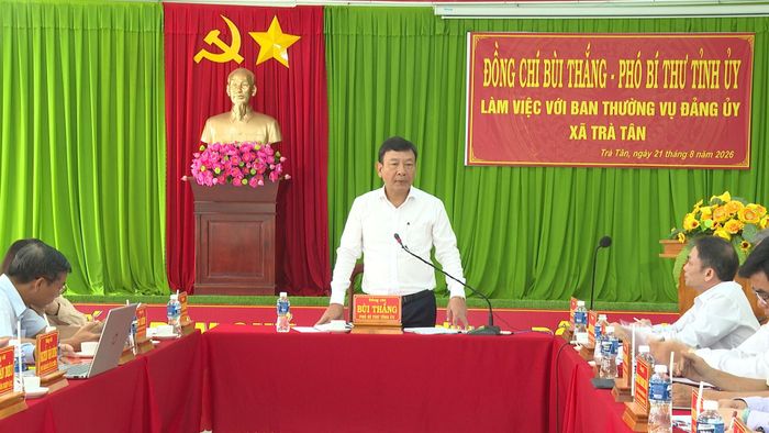 Phó Bí thư Tỉnh ủy Bùi Thắng đề nghị xã Trà Tân tăng cường công tác quốc phòng - an ninh, chủ động nắm chắc tình hình, giữ vững an ninh chính trị, trật tự an toàn xã hội trên địa bàn