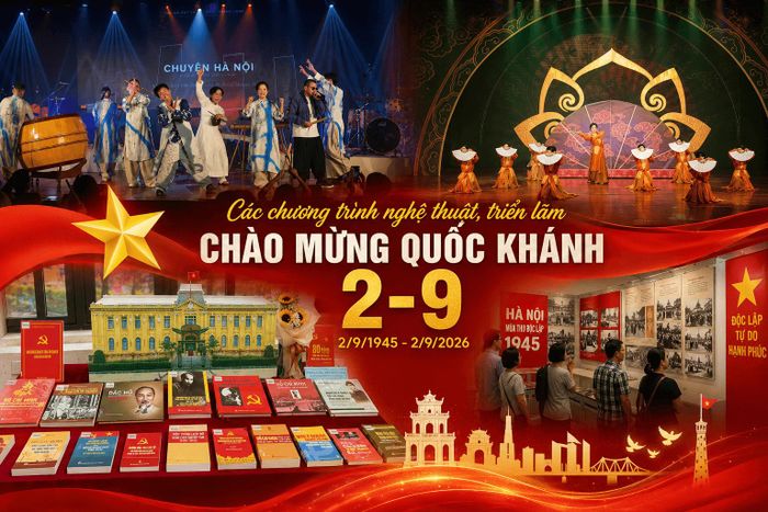 Các chương trình nghệ thuật, triển lãm chào mừng Quốc khánh 2-9 tại Hà Nội.