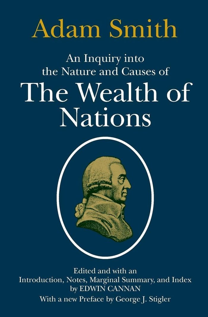  Bìa cuốn An Inquiry into the Nature and Causes of the Wealth of Nations của Adam Smith. Ảnh: Goodreads. 