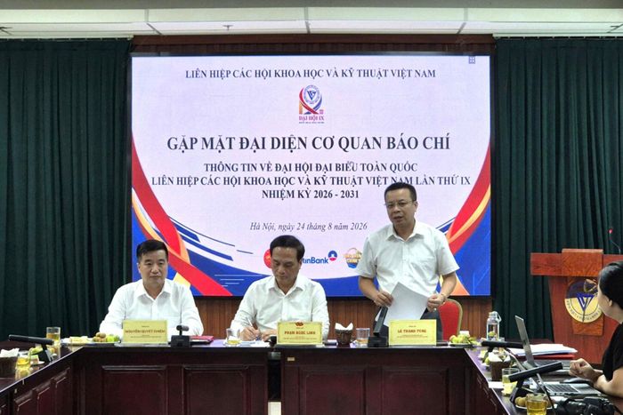 Ngày 24/8, Liên hiệp Hội Việt Nam tổ chức gặp mặt báo chí thông tin về Đại hội đại biểu toàn quốc lần thứ IX, nhiệm kỳ 2026 - 2031.