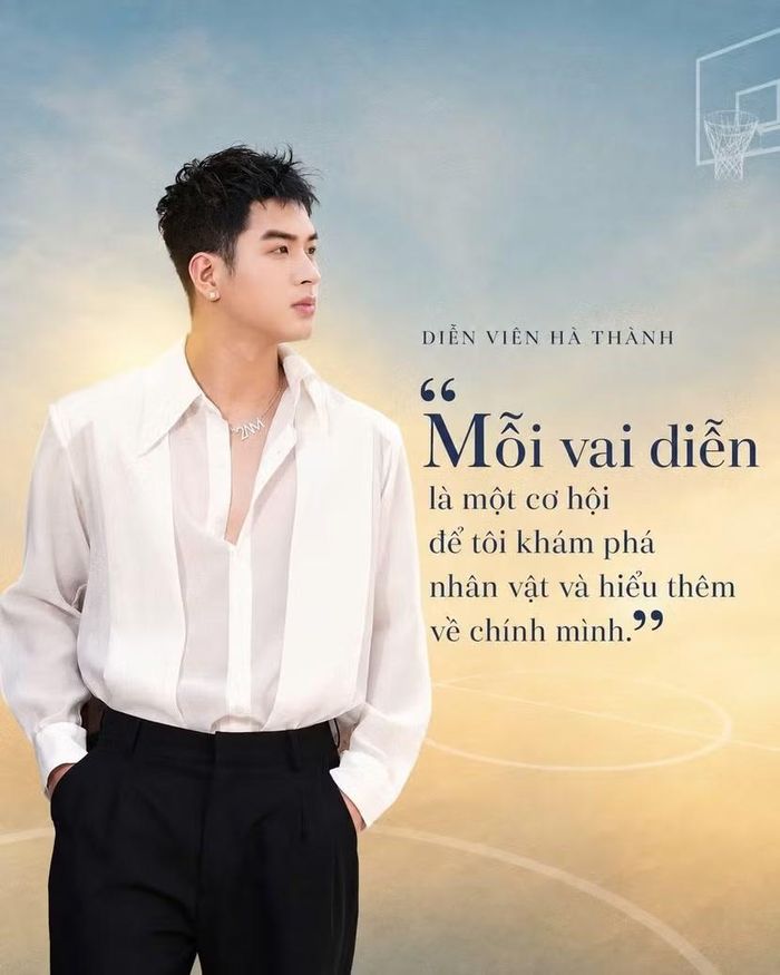 Để nhập vai đội trưởng bóng rổ, Hà Thành phải học và luyện tập các kỹ thuật từ cơ bản trước khi bước vào những cảnh quay