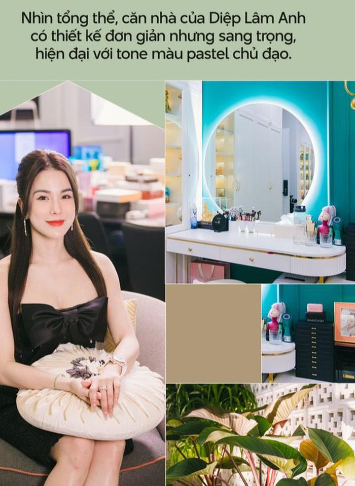 Sau khi dọn về nhà mới để ở, Diệp Lâm Anh đã có những thay đổi tích cực hơn: Hạnh phúc, vui vẻ và nhẹ nhàng, chú tâm vào công việc sau những chuyện không hay xảy đến. Để làm được điều này, Diệp Lâm Anh bật mí: "Đó là nhờ căn nhà mình đang sống. Dù cách xa trung tâm thành phố, mỗi lần di chuyển cũng tốn kha khá thời gian nhưng đây là nơi đã giúp mình tái tạo năng lượng vì có mẹ chăm sóc và 2 bé bầu bạn. Một không gian yên tĩnh có nhiều cây xanh, mang đến chút yên bình giữa lòng thành phố. Lại còn là căn nhà mình tự tay lên ý tưởng cải tạo, làm nội thất, chọn lọc từng món đồ decor,... Cảm giác rất đã!".