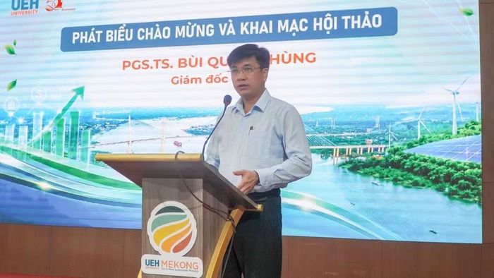 PGS.TS Bùi Quang Hùng, Giám đốc UEH phát biểu khai mạc Hội thảo.