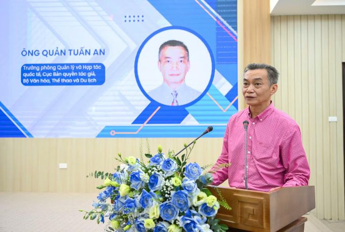 Ông Quản Tuấn An, Cục Bản quyền tác giả, Bộ Văn hóa, Thể thao và Du lịch đề xuất một số định hướng hoàn thiện pháp luật và tổ chức thực thi, hướng tới xây dựng thị trường quyền tác giả, quyền liên quan minh bạch, hiệu quả và thích ứng với môi trường số.