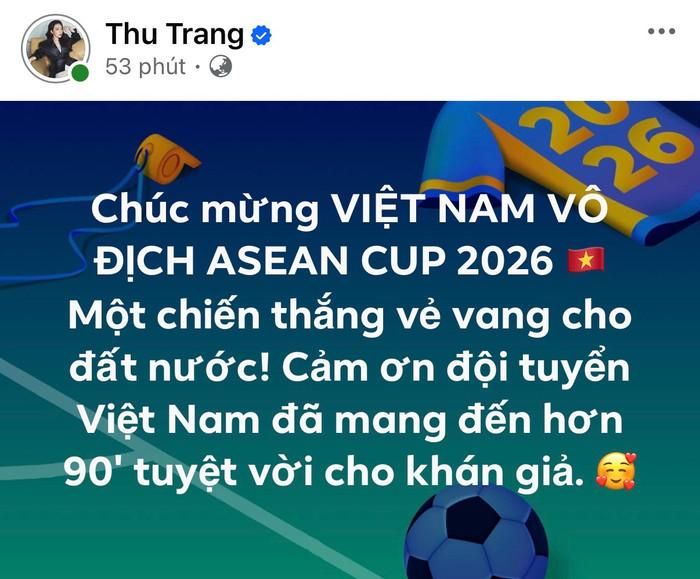 Thu Trang gửi lời chúc mừng đội tuyển Việt Nam sau chiến thắng tại ASEAN Cup 2026. Ảnh: Chụp màn hình.