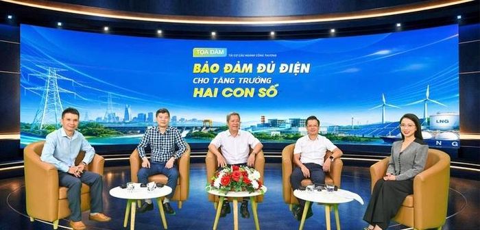 Tọa đàm “Bảo đảm đủ điện cho tăng trưởng hai con số”.