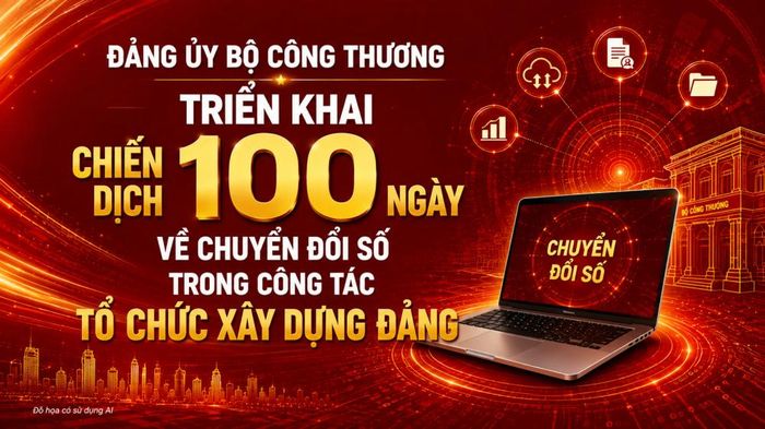 Ban Thường vụ Đảng ủy Bộ Công Thương vừa ban hành Kế hoạch số 58-KH/ĐUB ngày 21/8/2026 về triển khai Chiến dịch 100 ngày thực hiện các nhiệm vụ về chuyển đổi số trong công tác tổ chức xây dựng Đảng của Đảng bộ Bộ Công Thương.