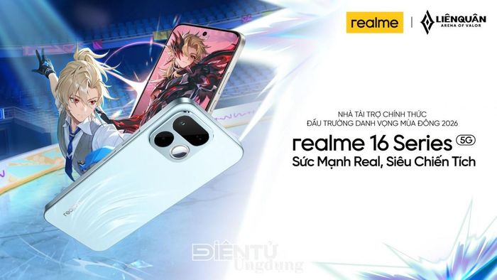 realme là nhà tài trợ chính thức của Đấu Trường Danh Vọng mùa đông 2026 với thông điệp “realme - Sức mạnh real, siêu chiến tích”