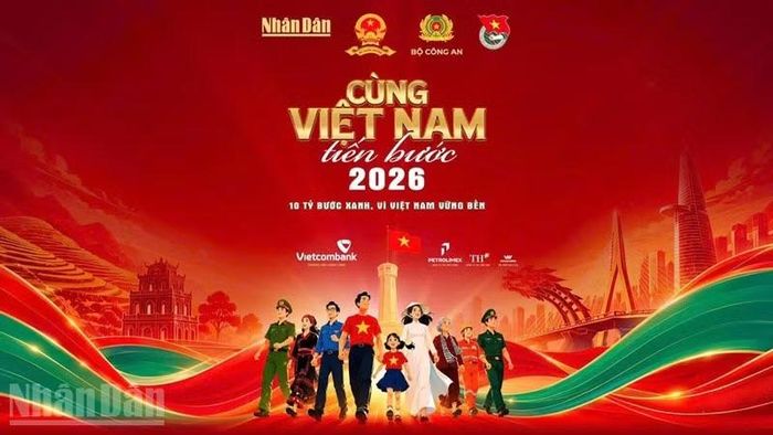 Chương trình “Cùng Việt Nam tiến bước” năm 2026, hướng tới 10 tỷ bước xanh.