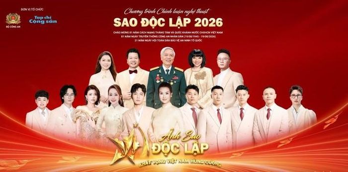 Chương trình chính luận nghệ thuật "Sao Độc lập" năm 2026 với chủ đề "Ánh sao độc lập - Khát vọng Việt Nam hùng cường". Ảnh: TCCS