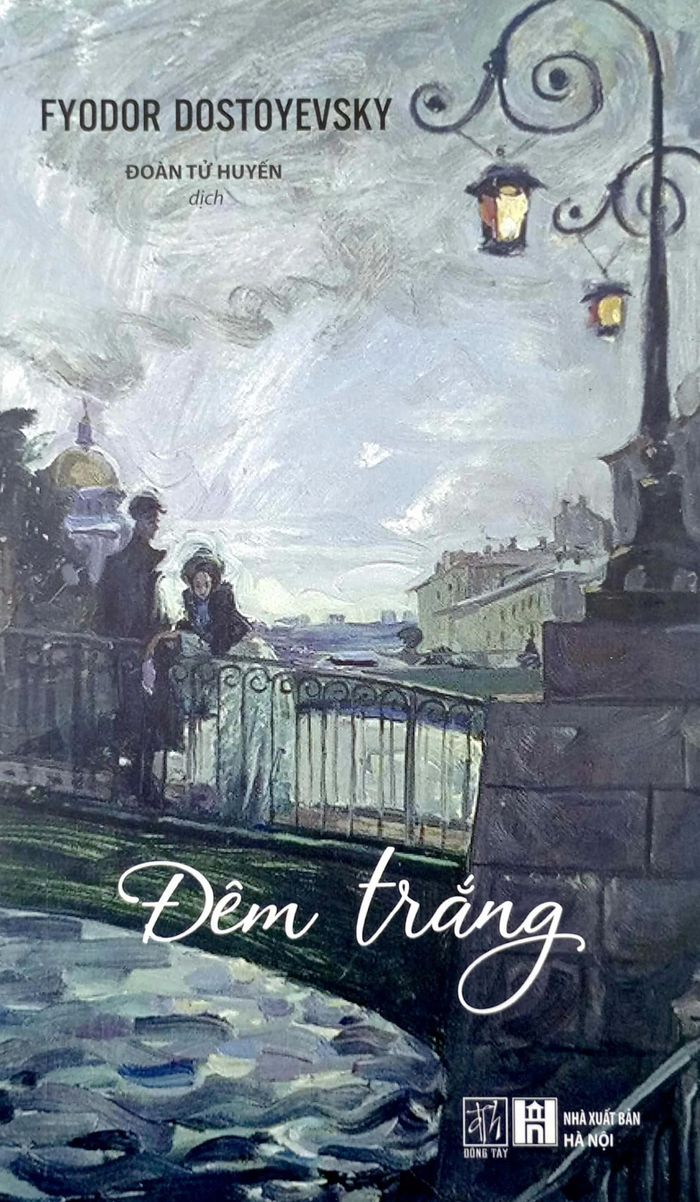 Bản tiếng Việt Đêm trắng do dịch giả Đoàn Tử Huyến chuyển ngữ. Ảnh: Đông Tây.