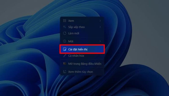 Nhấn chuột phải trên màn hình Desktop và chọn Cài đặt hiển thị.