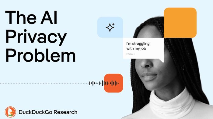 1/3 người sử dụng AI từng kể cho chatbot một bí mật mà họ không muốn kể với người khác. Ảnh: DuckDuckGo