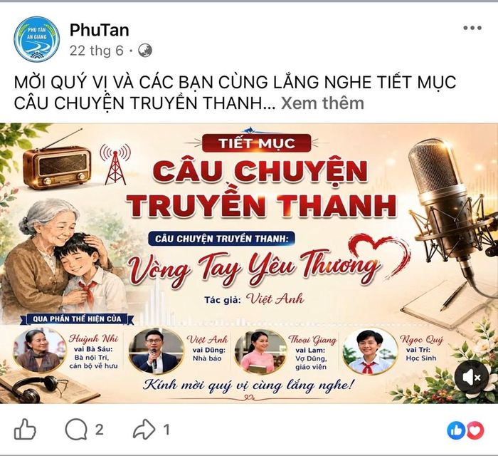 Chuyên mục “Câu chuyện truyền thanh” của Trung tâm Dịch vụ tổng hợp xã Phú Tân được đăng tải trên mạng xã hội