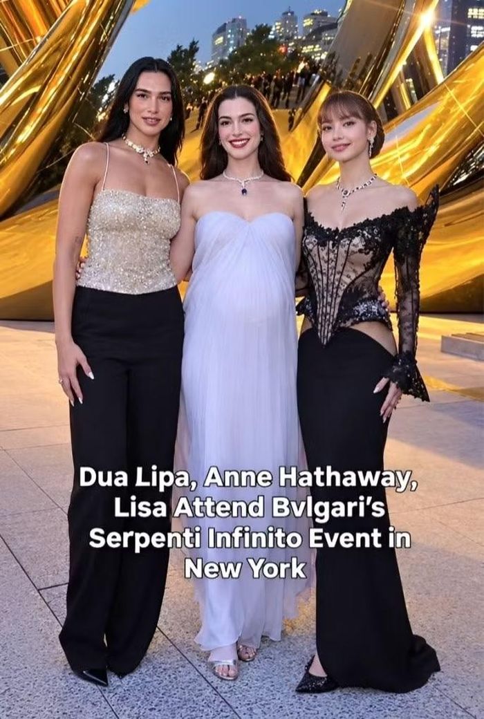 Khoảnh khắc Lisa, Anne Hathaway và Dua Lipa chung khung hình gây sốt.