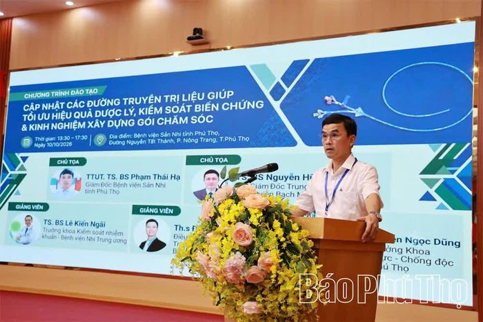 Tiến sĩ, bác sĩ Phạm Thái Hạ - Giám đốc Bệnh viện Sản Nhi tỉnh Phú Thọ phát biểu khai mạc hội thảo.