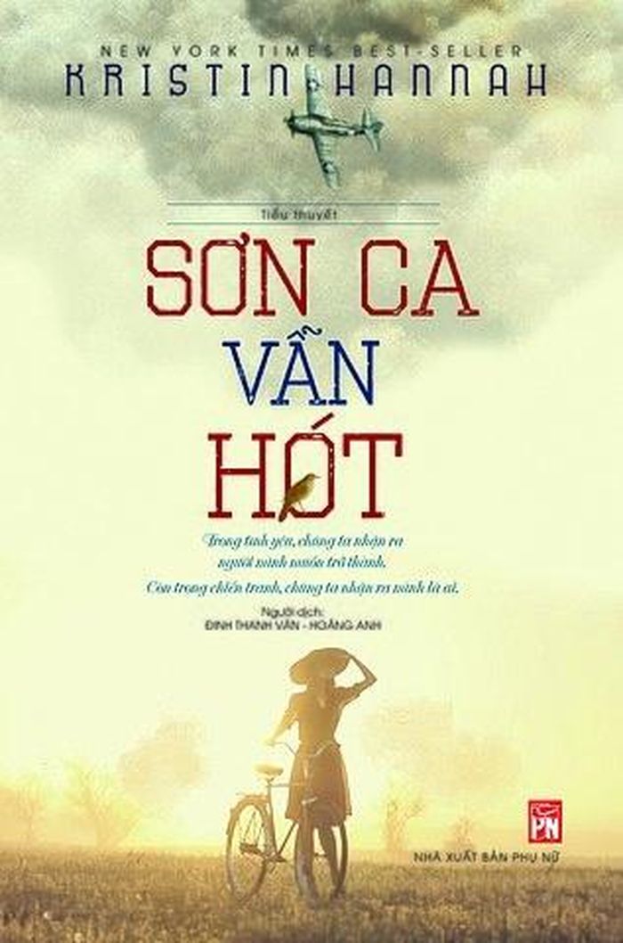  Cuốn "Sơn ca vẫn hót" của tác giả Kristin Hannah. Ảnh: NXB Phụ nữ Việt Nam. 