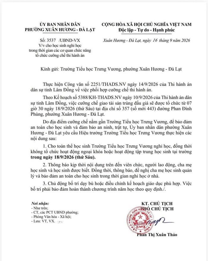 Văn bản về việc cho học sinh trường Tiểu học Trưng Vương nghỉ học trong thời gian các cơ quan chức năng tổ chức cưỡng chế thi hành án. Ảnh UBND phường Xuân Hương - Đà Lạt.