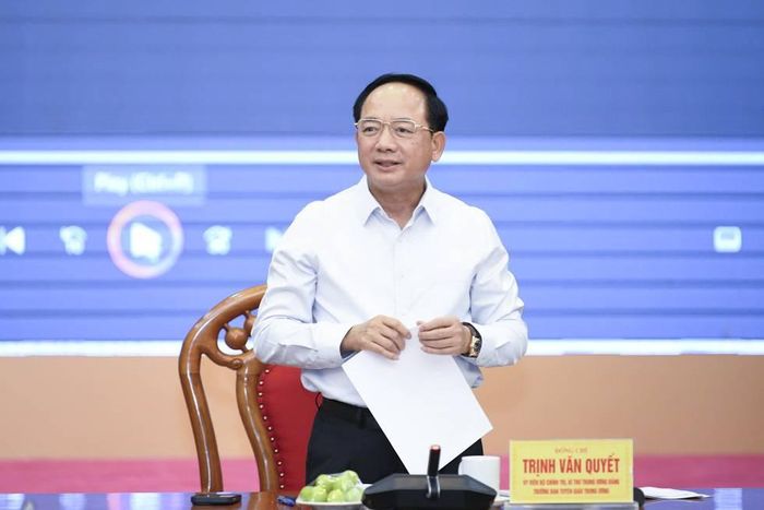  Ông Trịnh Văn Quyết, Ủy viên Bộ Chính trị, Bí thư Trung ương Đảng, Trưởng Ban Tuyên giáo Trung ương phát biểu chỉ đạo. 