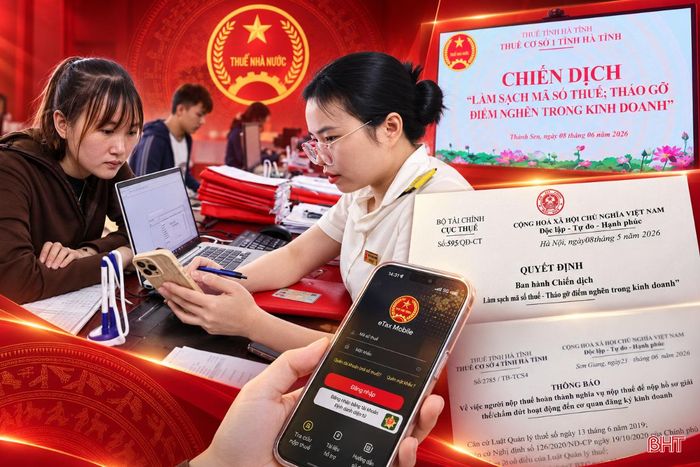 Chiến dịch "Làm sạch mã số thuế - Tháo gỡ điểm nghẽn trong kinh doanh" được quyết liệt triển khai tại Hà Tĩnh.