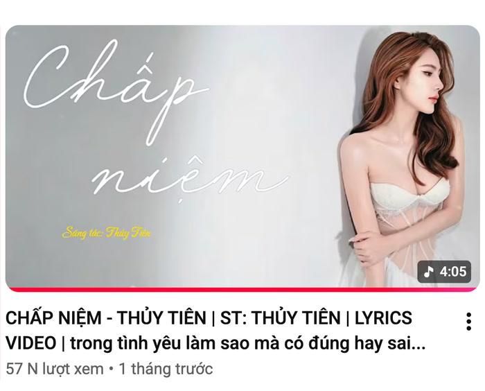 Sản phẩm Chấp Niệm của Thủy Tiên phát hành đạt hơn 57 nghìn lượt xem sau hơn 1 tháng phát hành.