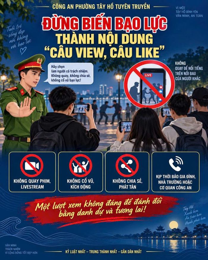 Baner Công an phường Tây Hồ, Hà Nội tuyên truyền: Đừng biến bạo lực thành nội dung "câu view, câu like".
