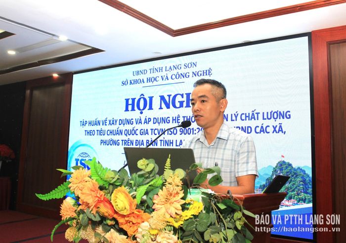 Báo cáo viên phổ biến những nội dung cơ bản về hệ thống quản lý chất lượng theo TCVN ISO 9001:2015