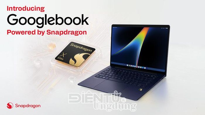 Snapdragon® X Elite sẽ hiện diện trên Googlebook