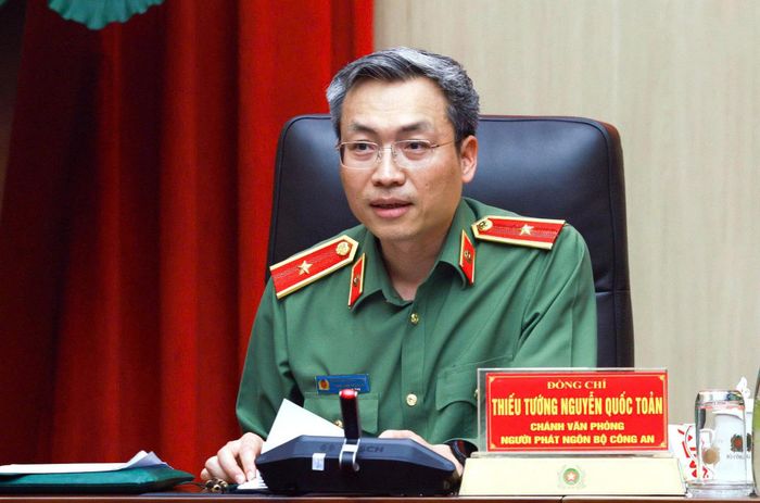 Chánh Văn phòng, Người phát ngôn Bộ Công an Thiếu tướng Nguyễn Quốc Toản (Ảnh: Bộ Công an)