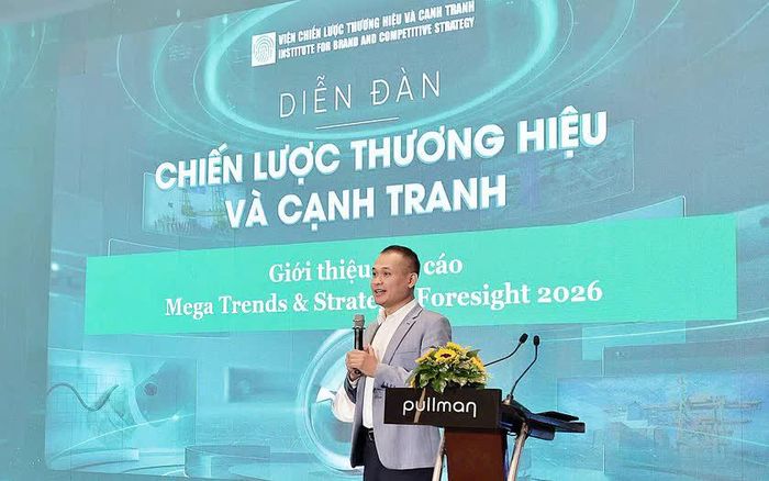 TS Đoàn Đức Thuận, Phó viện trưởng Viện chiến lược thương hiệu và Cạnh tranh, giới thiệu báo cáo Mega Trends & Strategic Foresight 2026: Bức tranh các xu hướng lớn định hình lại Thế giới và Việt Nam.