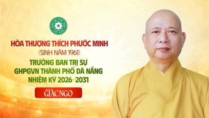 Hòa thượng Thích Phước Minh, kế nhiệm Hòa thượng Thích Từ Nghiêm, đã viên tịch do bệnh duyên trong thời gian chưa tròn một tháng kể từ khi được suy cử Trưởng ban Trị sự nhiệm kỳ 2026-2031