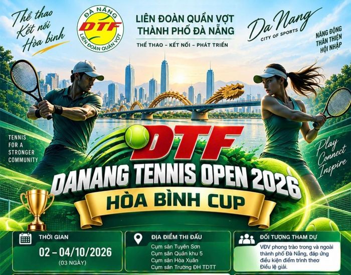Đến nay đã có 400 tay vợt đăng ký tham gia giải quần vợt Đà Nẵng mở rộng 2026