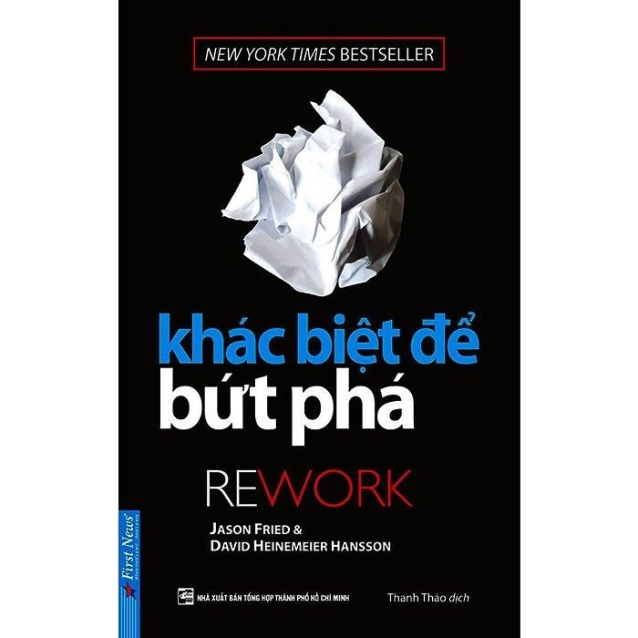 Cuốn sách Khác biệt để bứt phá của Jason Fried và David Heinemeier Hansson. Ảnh: Momo BookStore.
