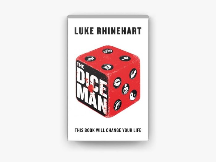 The Dice Man kể về một bác sĩ tâm thần chán cuộc sống quy củ, nên bắt đầu dùng xúc xắc để lựa chọn giữa 6 phương án trong mỗi tình huống và buộc mình làm theo kết quả. Ảnh: Apple Books.