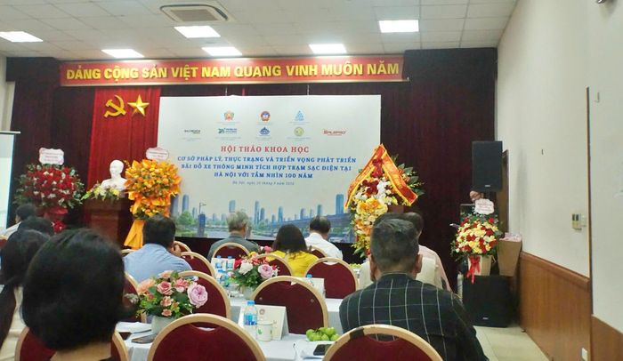 Hội thảo khoa học “Cơ sở pháp lý, thực trạng và triển vọng phát triển bãi đỗ xe thông minh tích hợp trạm sạc điện tại Hà Nội với tầm nhìn 100 năm”, tổ chức ngày 26/9.