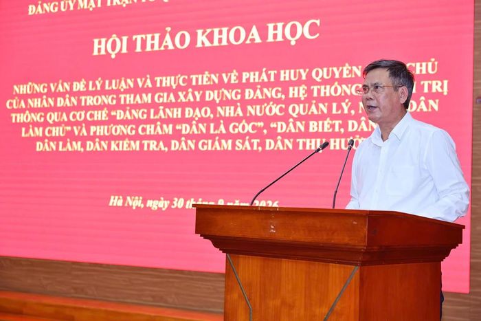 Phó Chủ tịch Ủy ban Trung ương MTTQ Việt Nam Trần Thắng phát biểu tại Hội thảo.